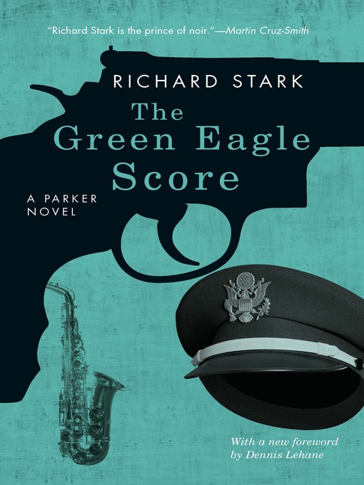 Title details for The Green Eagle Score by Richard Stark - Wait list